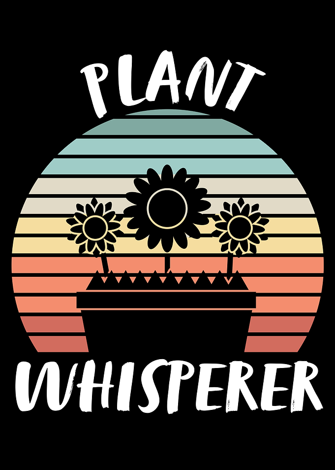 Funny Plant Whisperer Gift