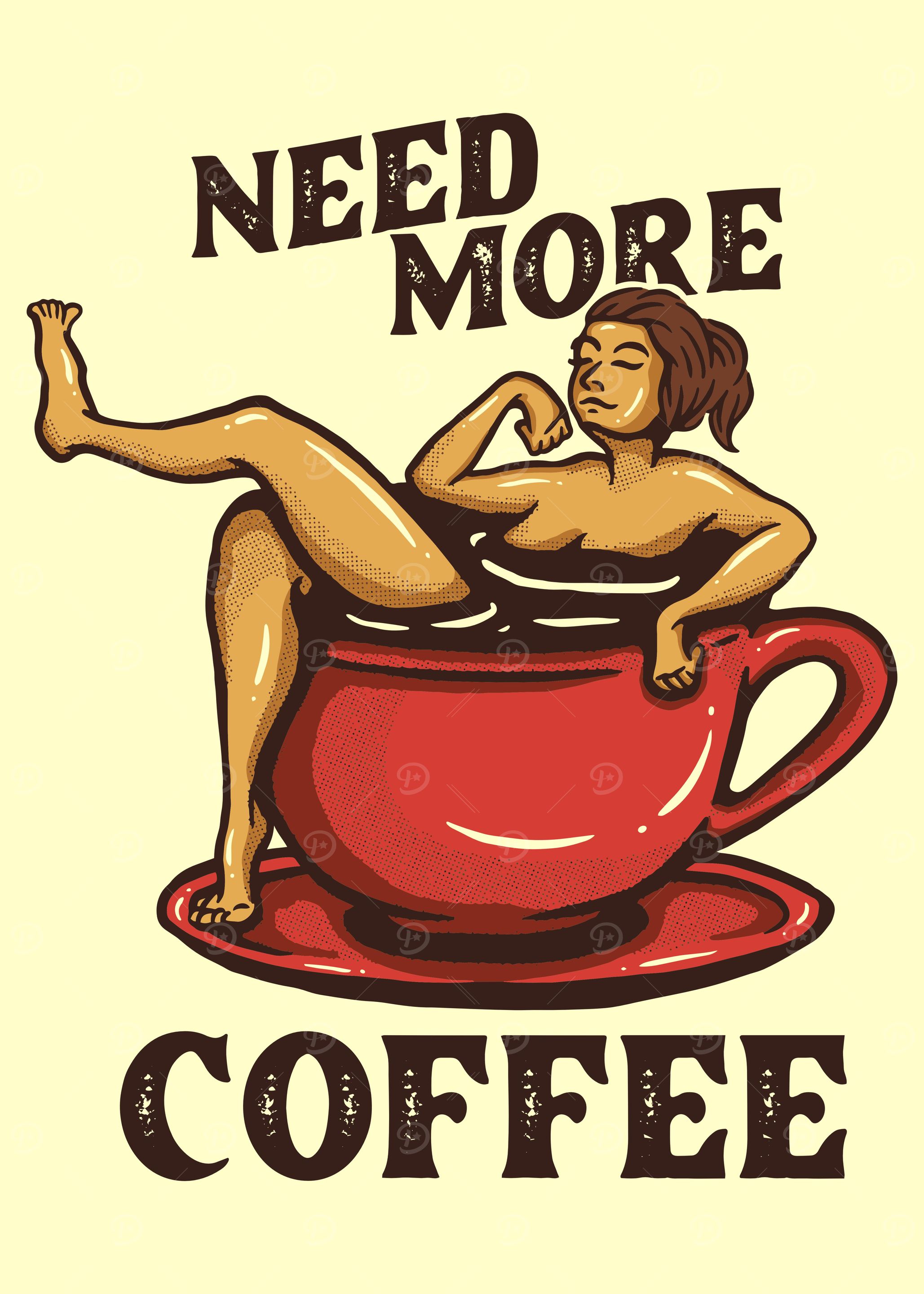 Need More Coffee Cup