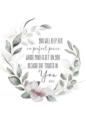 Perfect Peace Isaiah 26 3