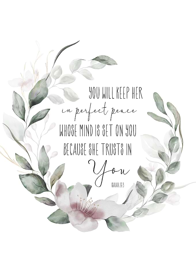 Perfect Peace Isaiah 26 3