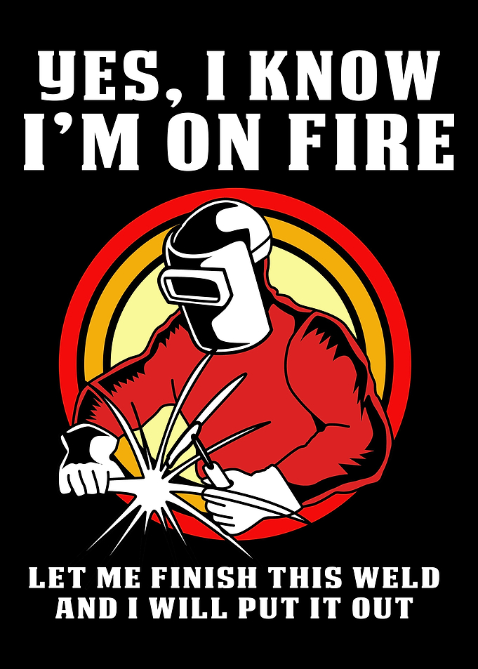 Funny Welder