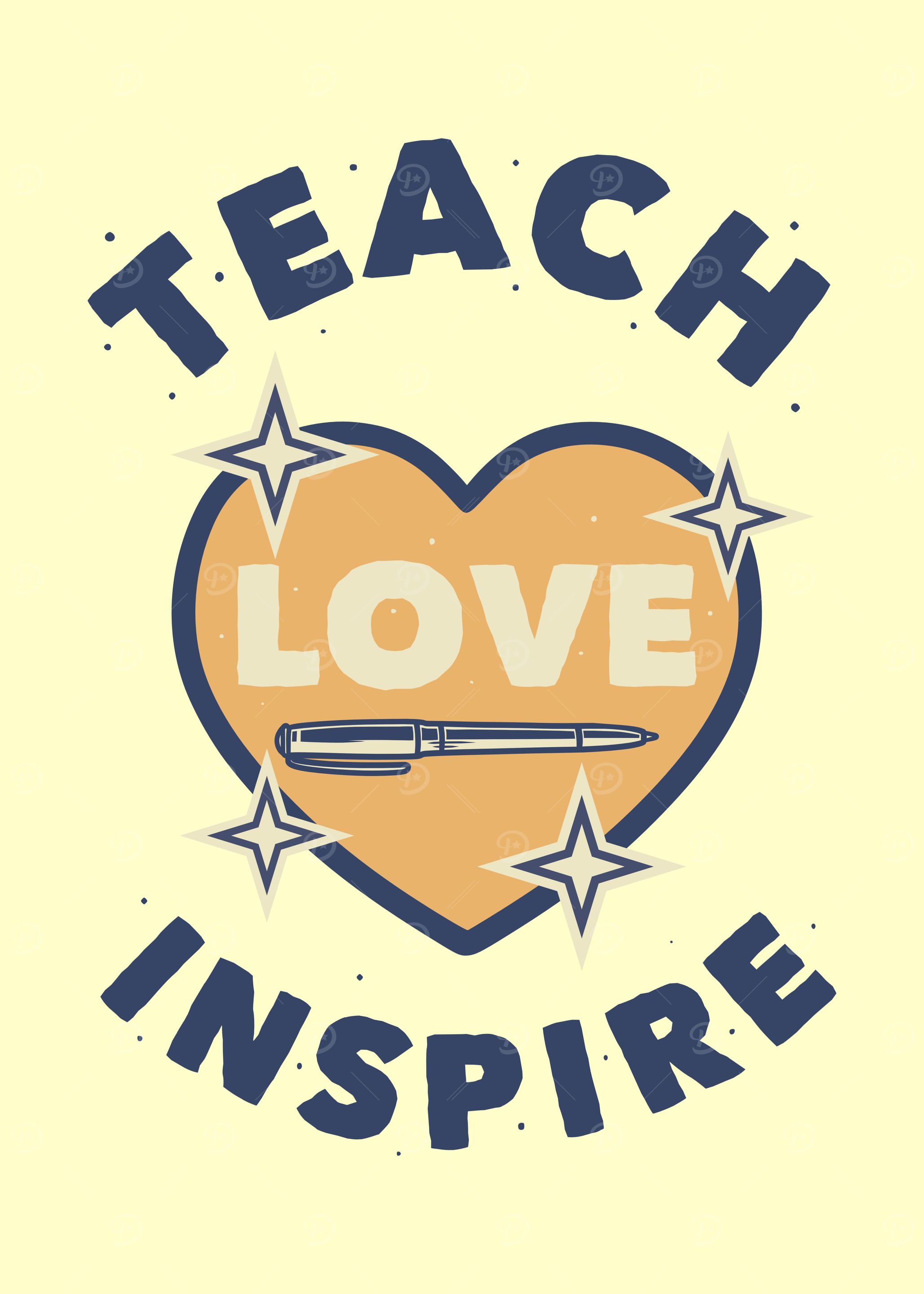 Teach Love Inspire Teacher