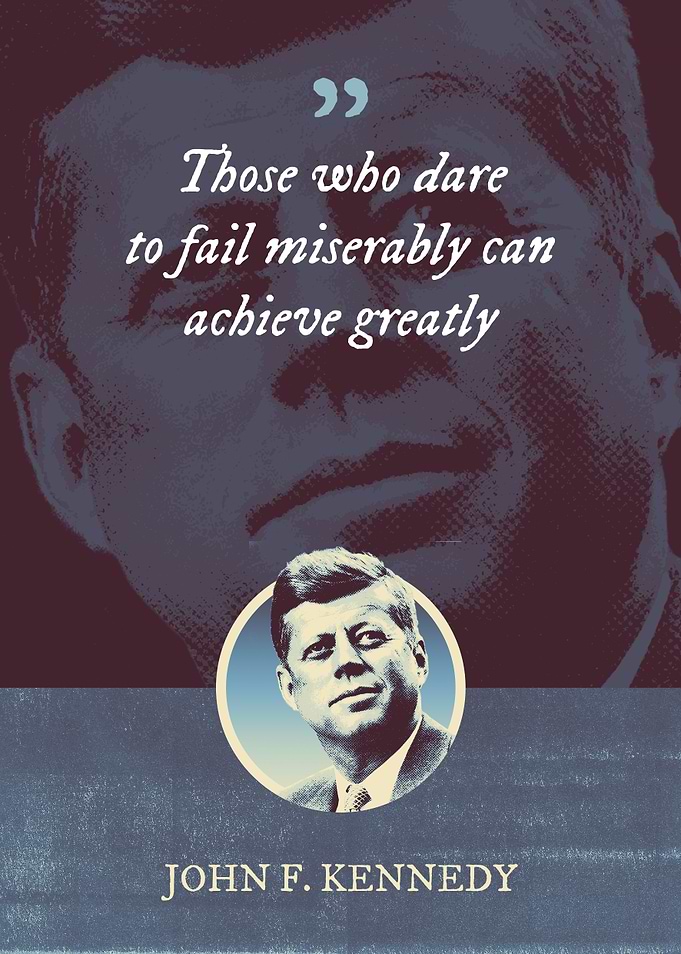 Those who dare to fail