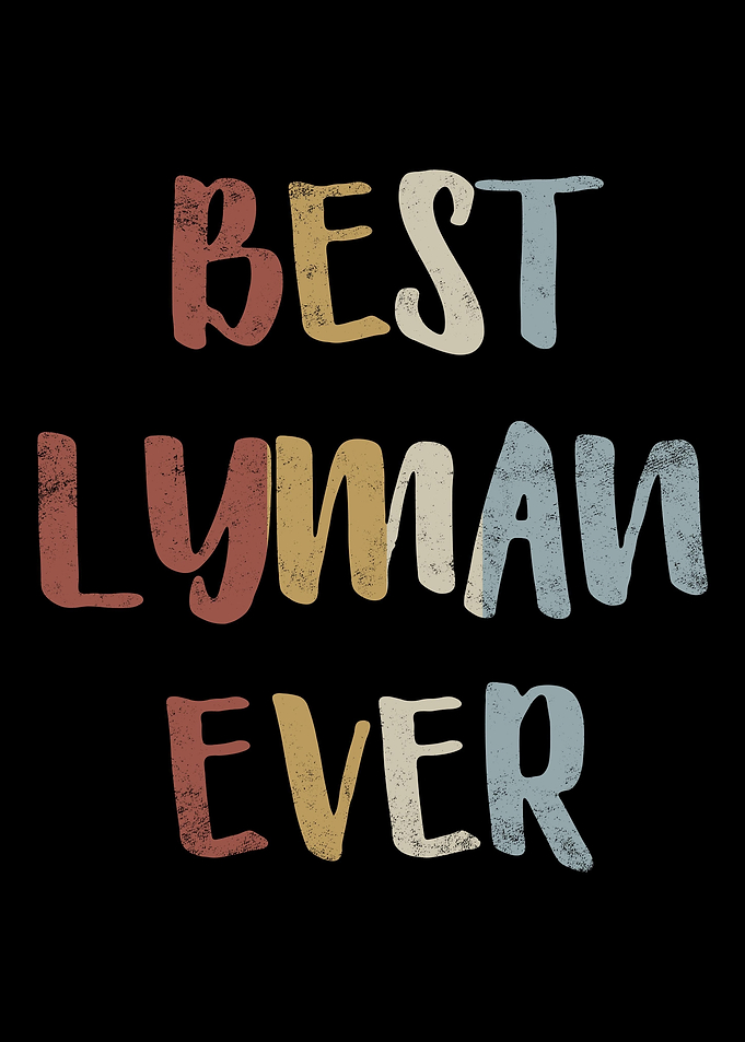 Best Lyman Ever