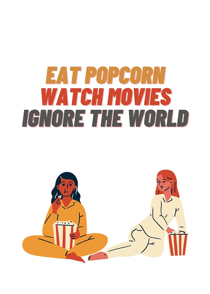 Popcorn Movie Chill Girls