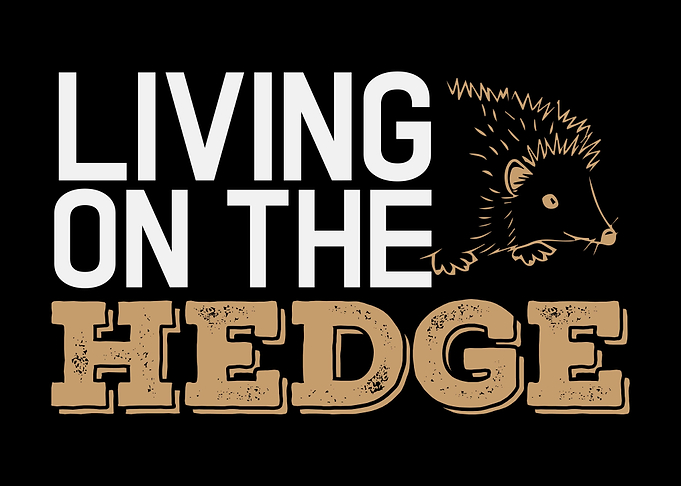 Living On The Hedge