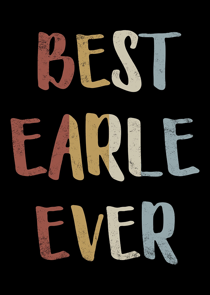 Best Earle Ever