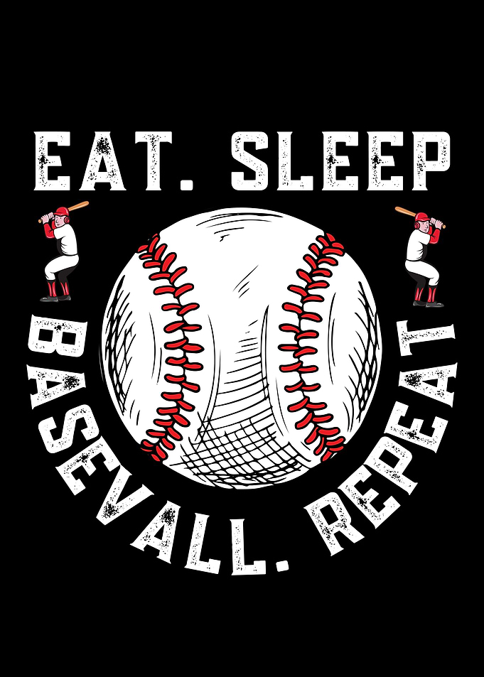 Eat Sleep Baseball Repeat