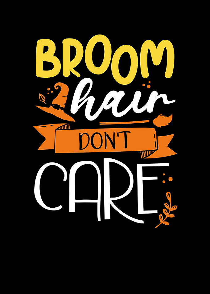 Broom hair dont care