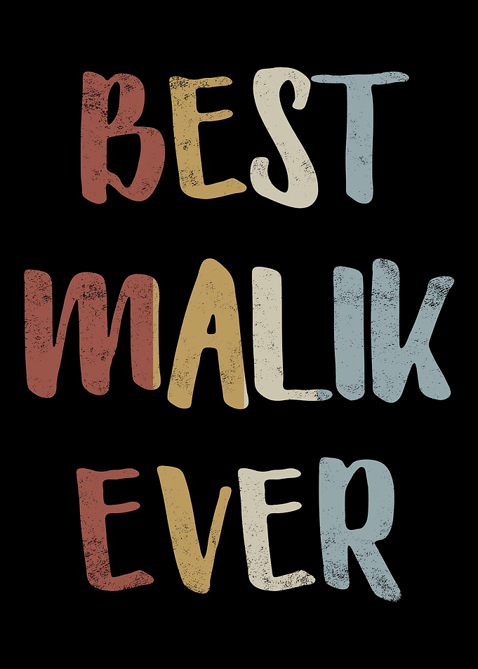 Best Malik Ever