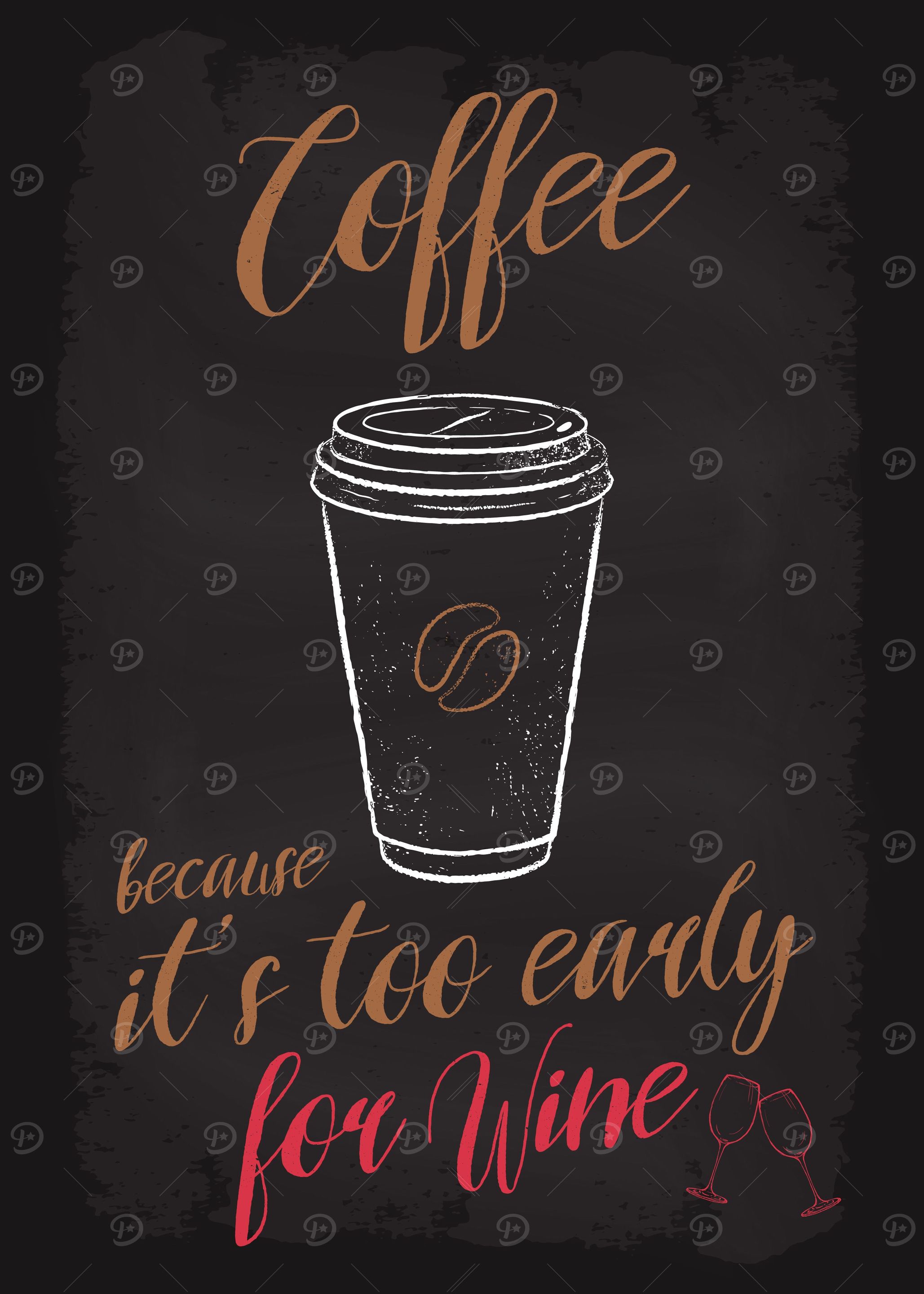 Coffee To Early for Wine