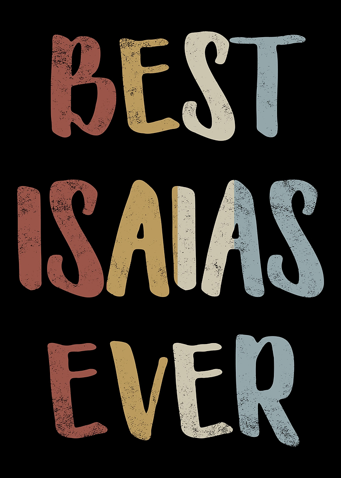Best Isaias Ever