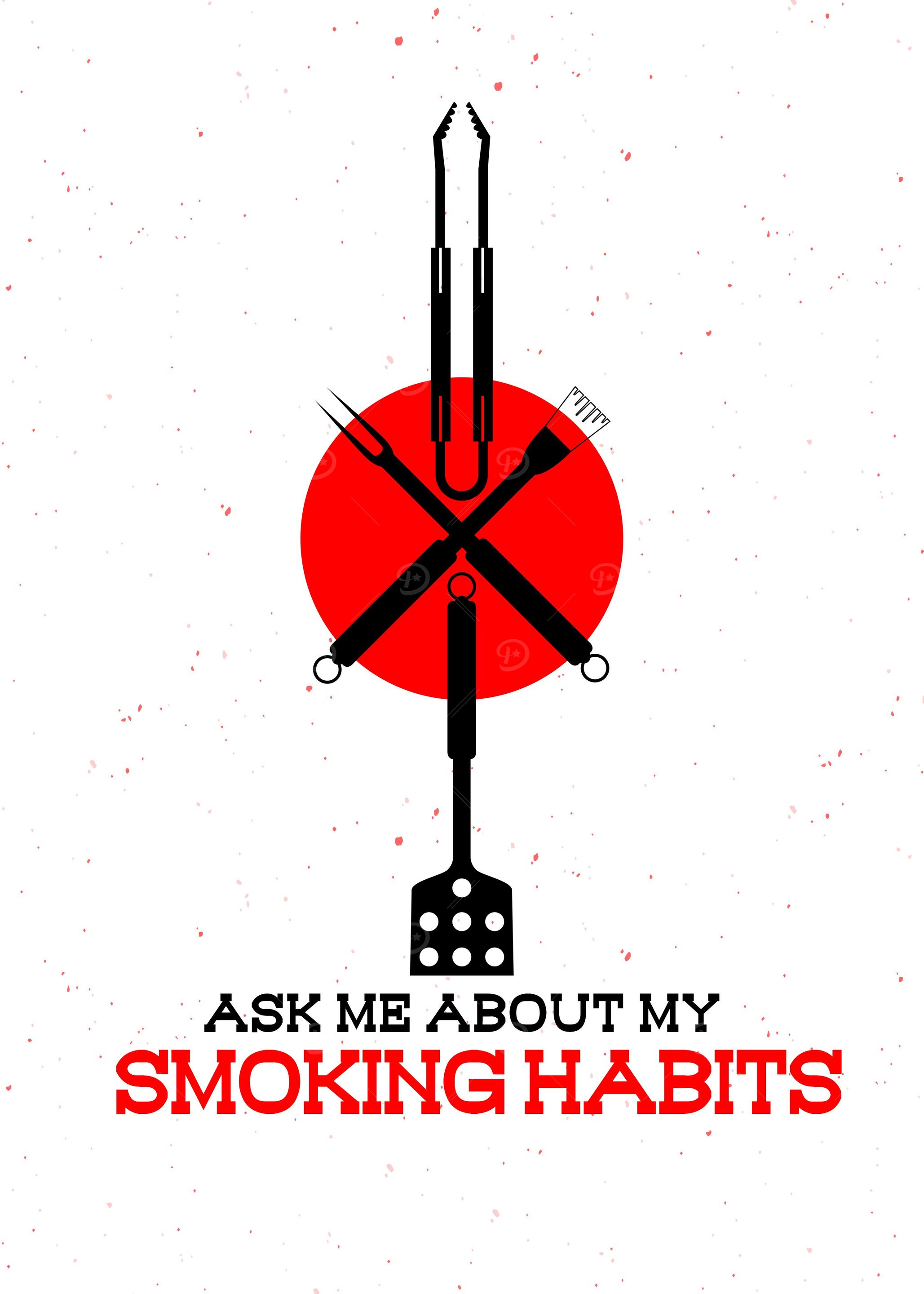 Smoking Habits Grill Decor
