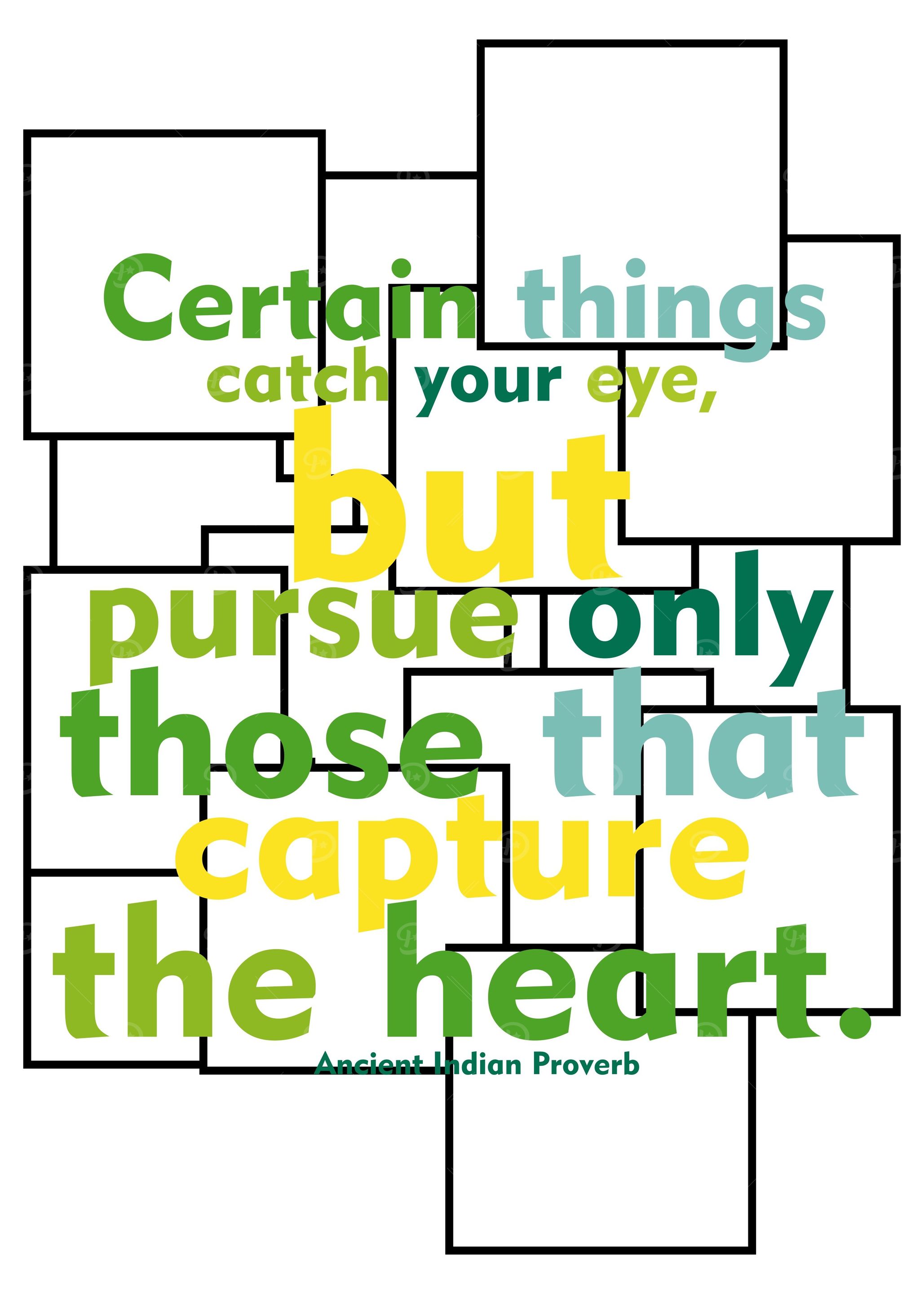 Certain things catch your