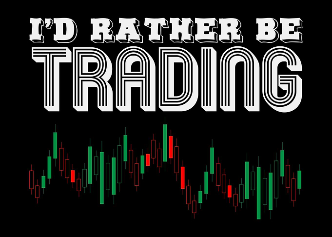 Id Rather Be Trading
