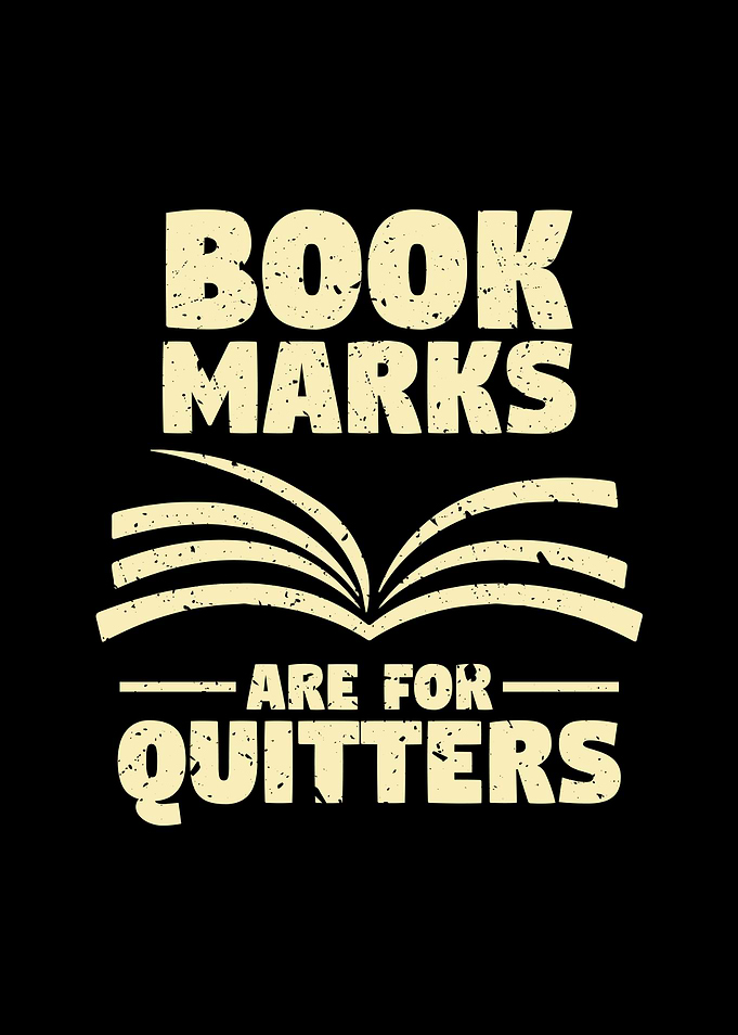 Bookmarks Are For Quitters