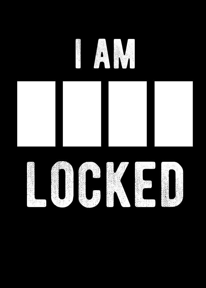 I Am Locked