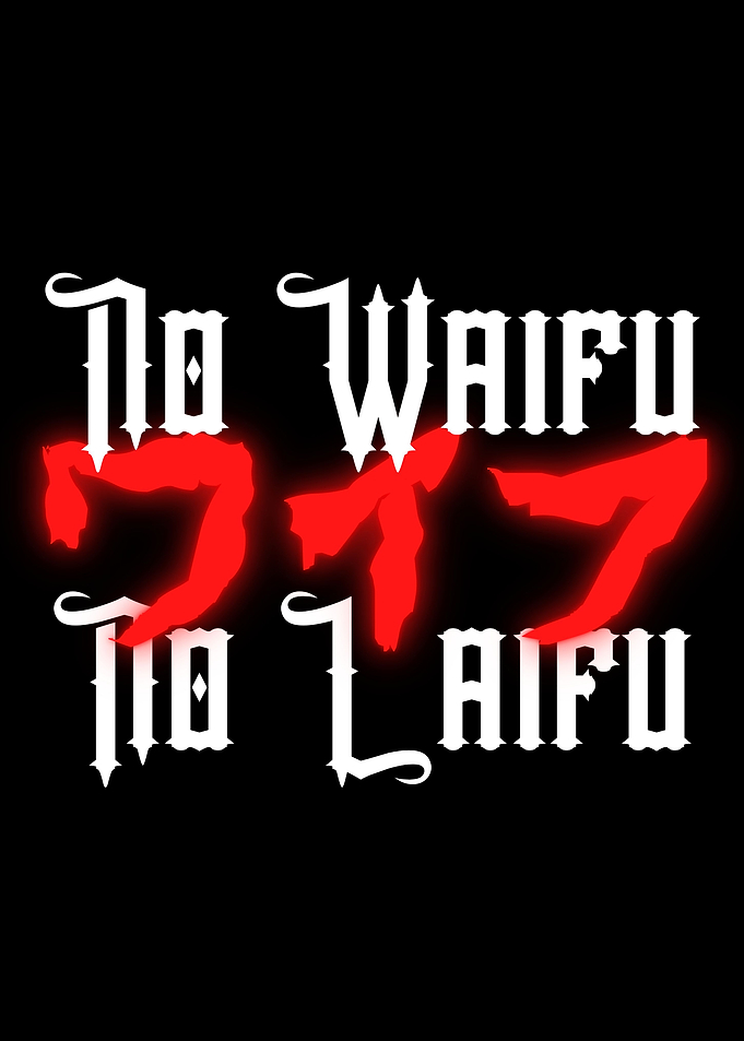 No Waifu No Laifu