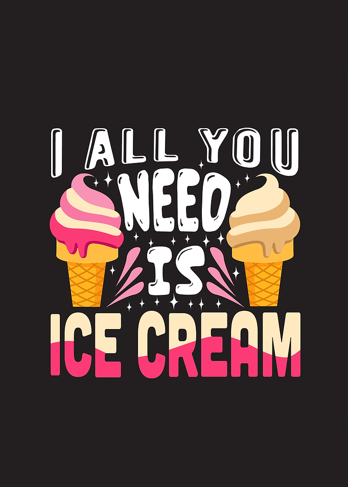 Need Ice Cream