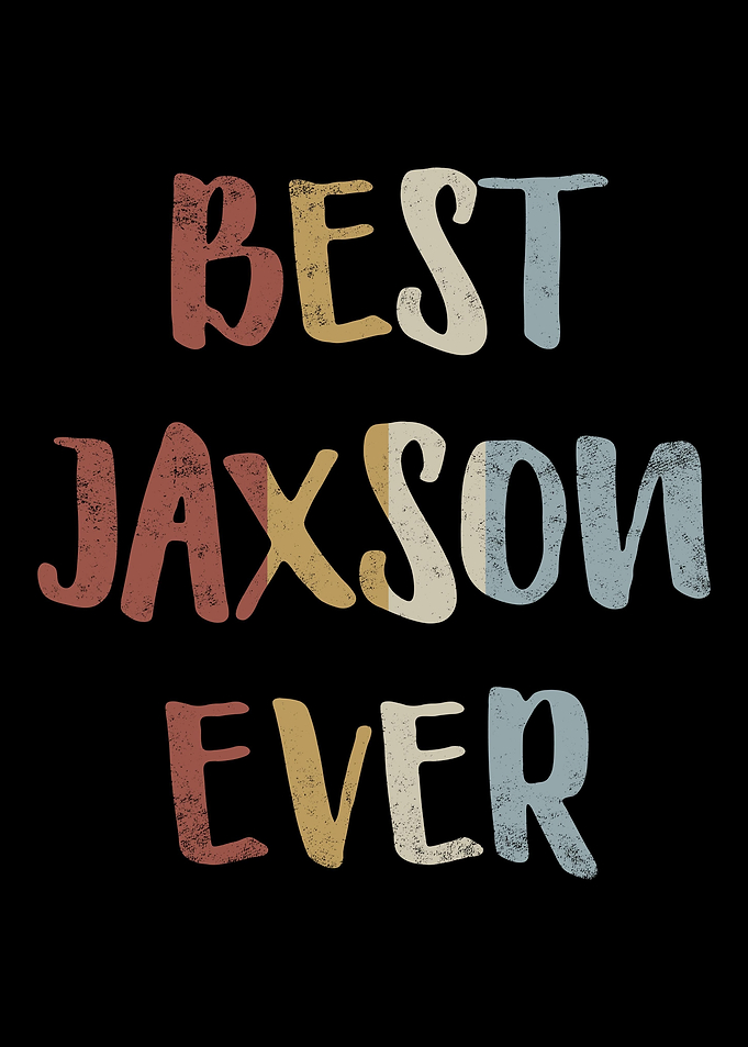 Best Jaxson Ever