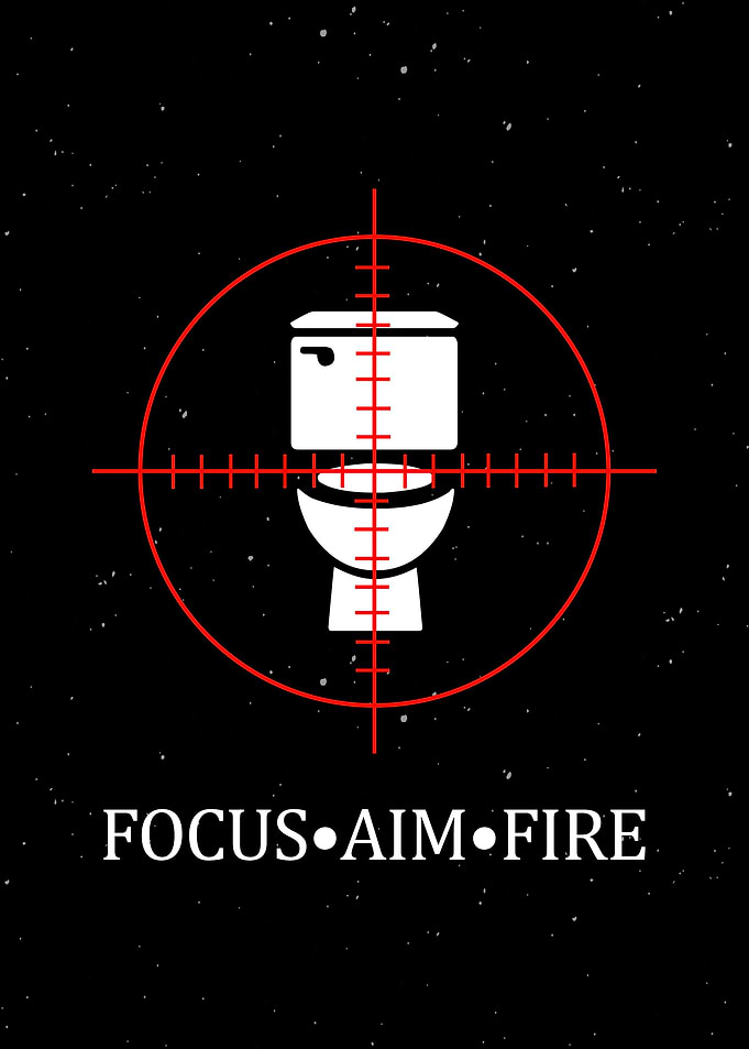 Focus Aim Fire Funny Decor