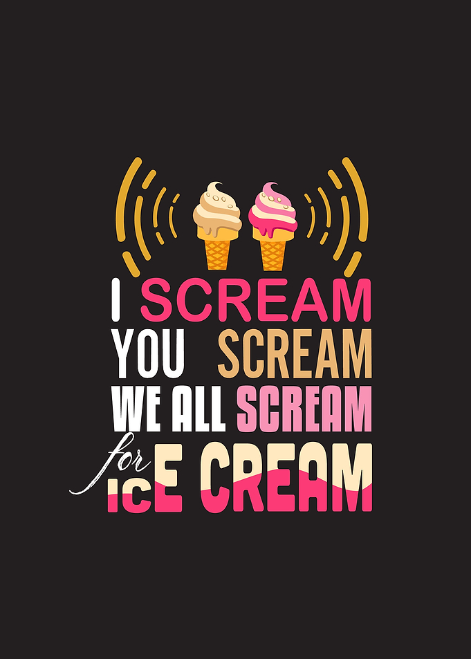 Ice Cream And Scream