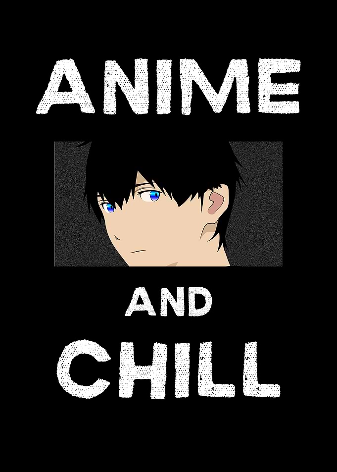 Anime And Chill