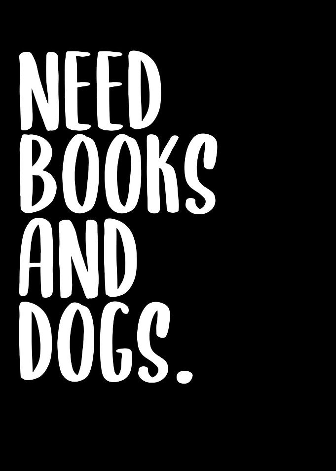 Books And Dogs Saying