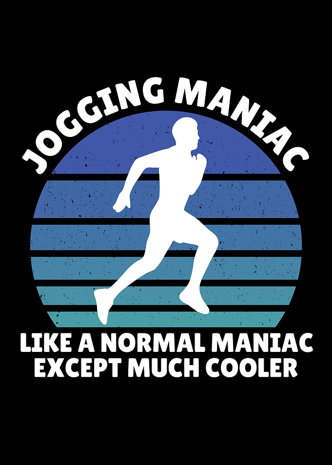 jogging maniac