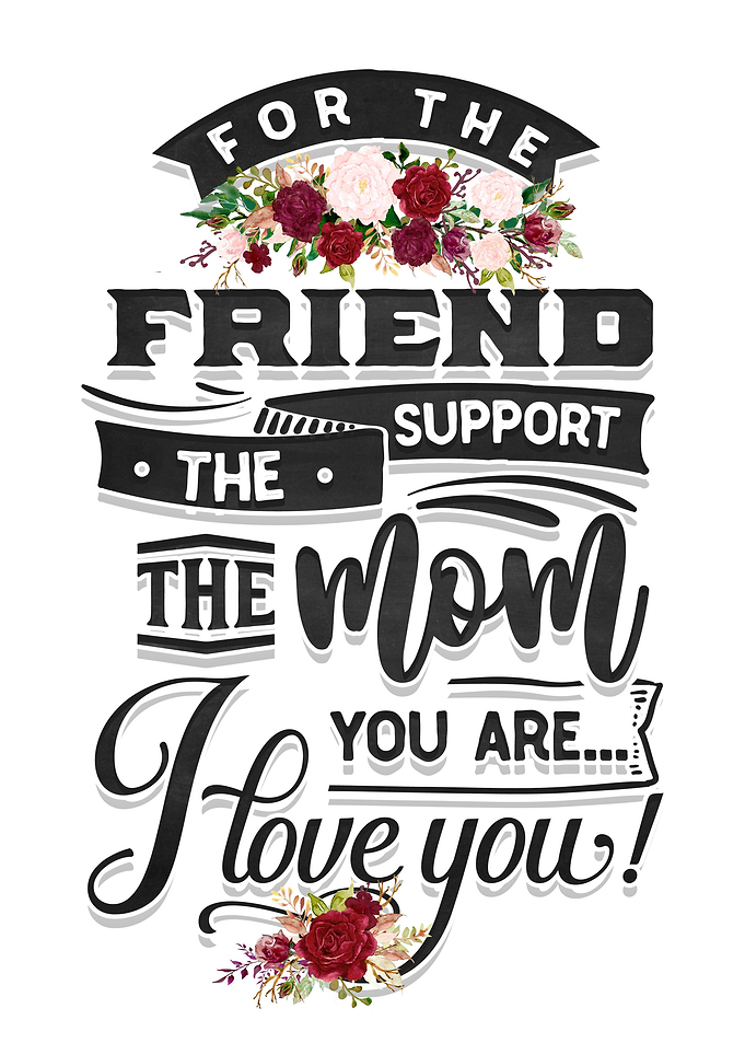 Friend and Support