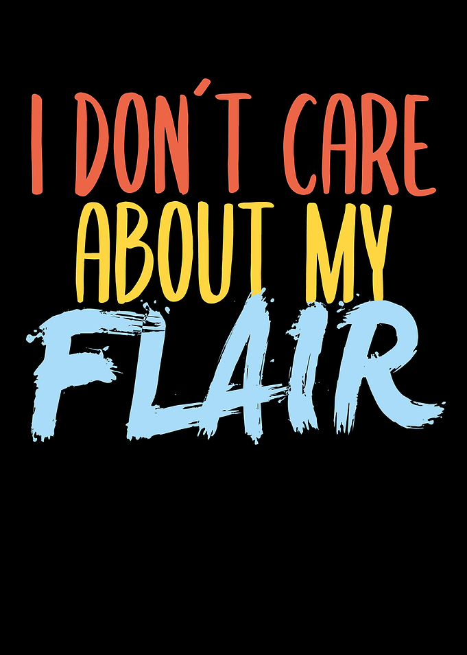 I Dont Care Saying Funny
