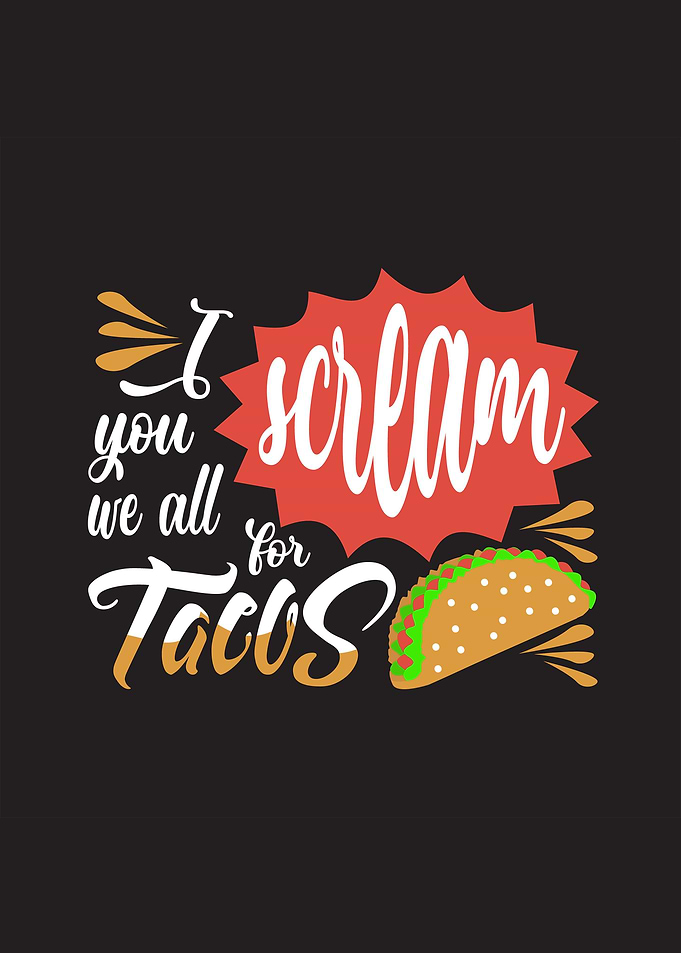 Scream Tacos