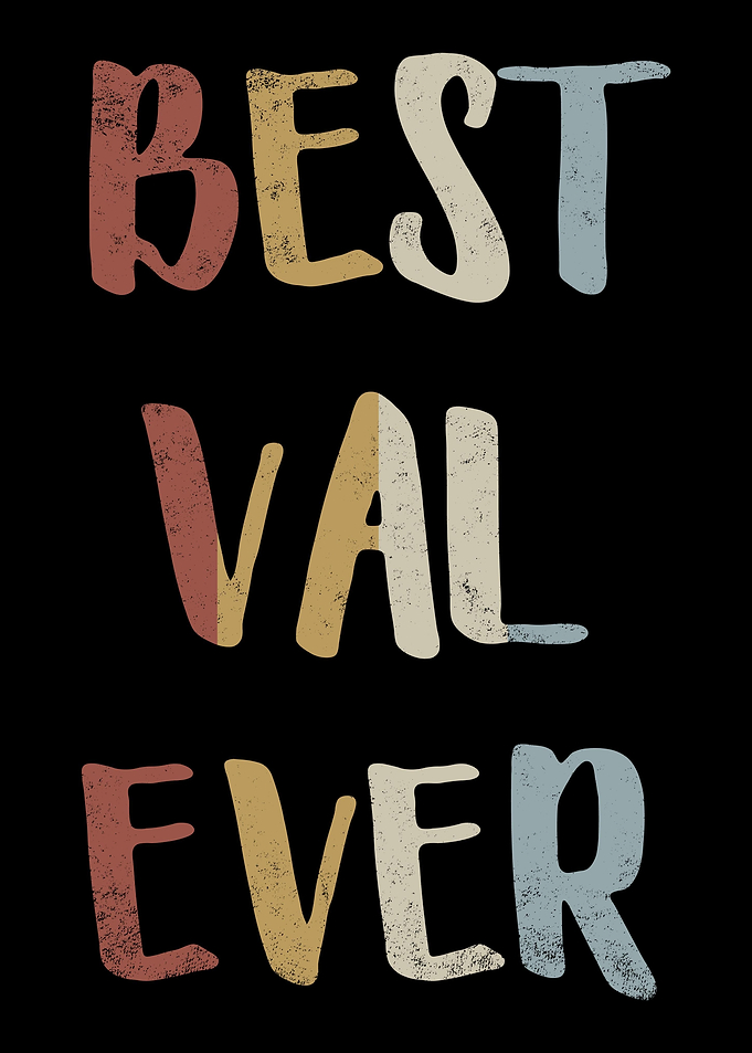 Best Val Ever