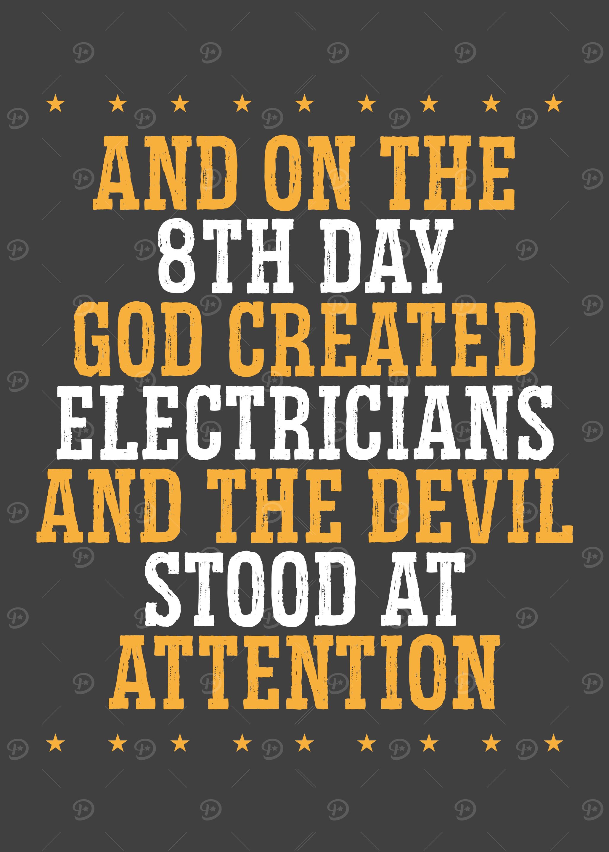 God created Electricians