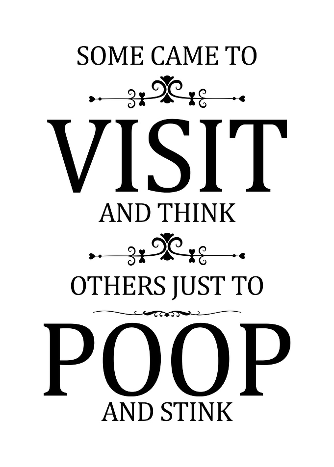 Funny Poop Bathroom Quote