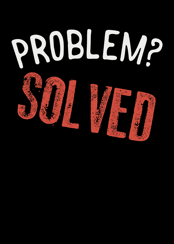 Problem Solved