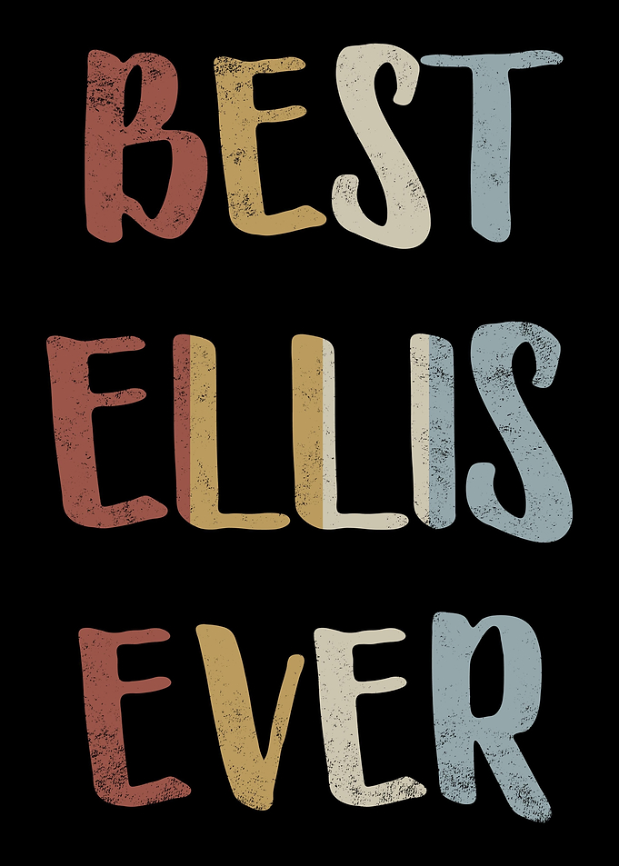 Best Ellis Ever