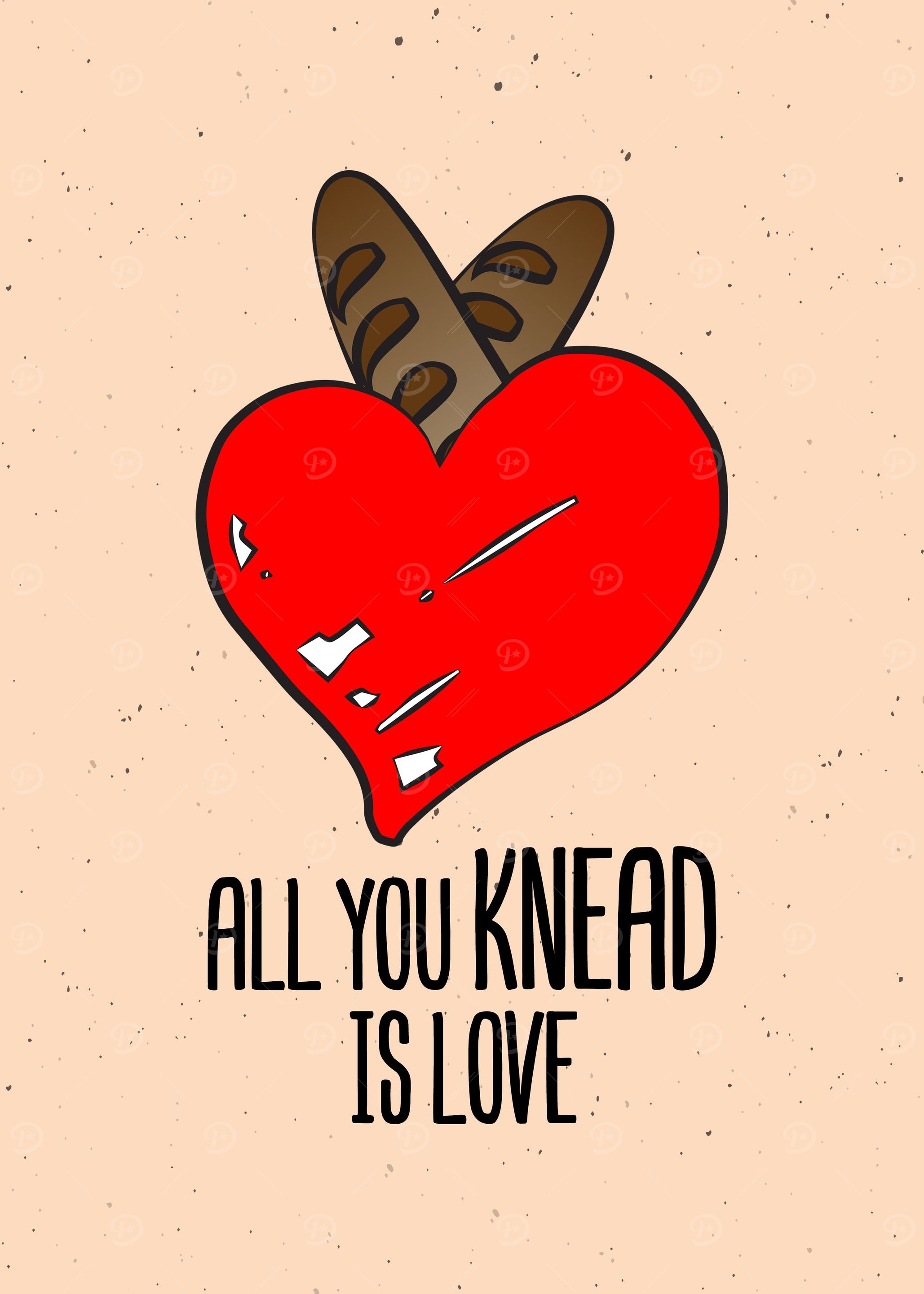 All You Knead Is Love
