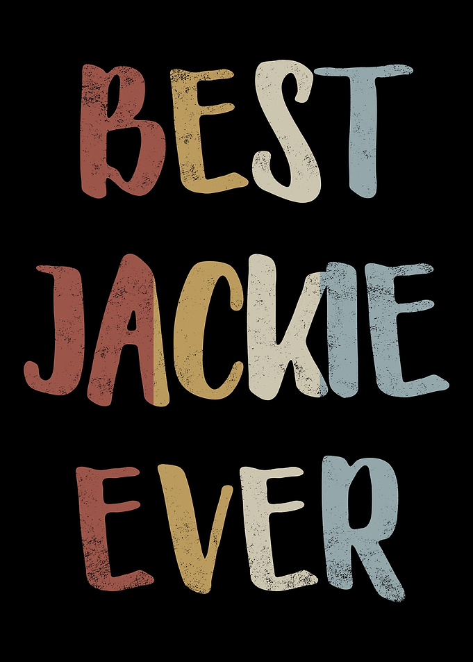 Best Jackie Ever