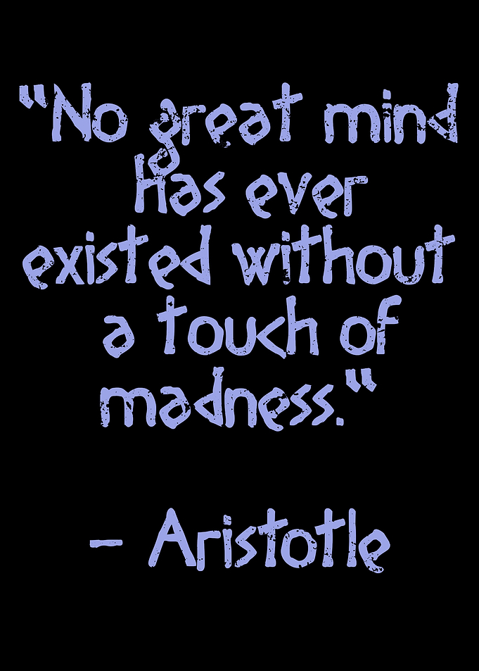 Madness Quote Aristotle