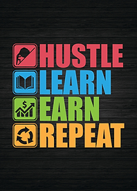 Hustle Learn Earn Repeat