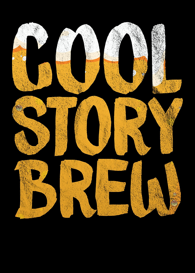 Cool Story Beer Drinking