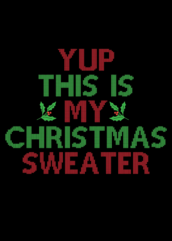 Yup This Is My Christmas