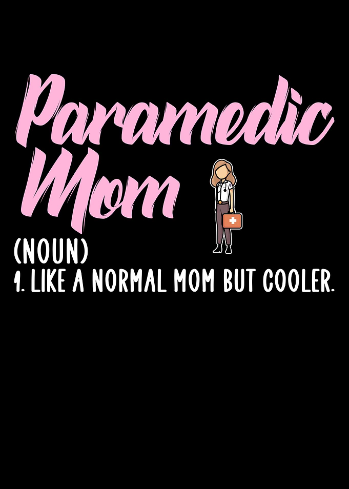 paramedic mom