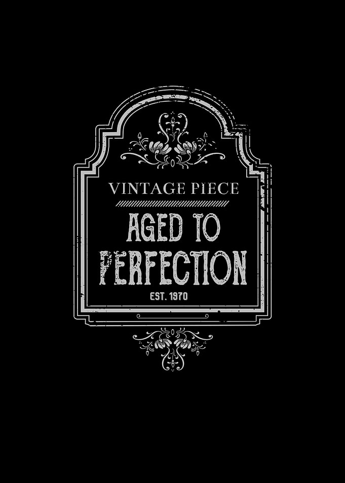 Aged to Perfection