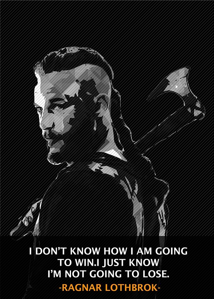 Ragnar Lothbrok Qoute