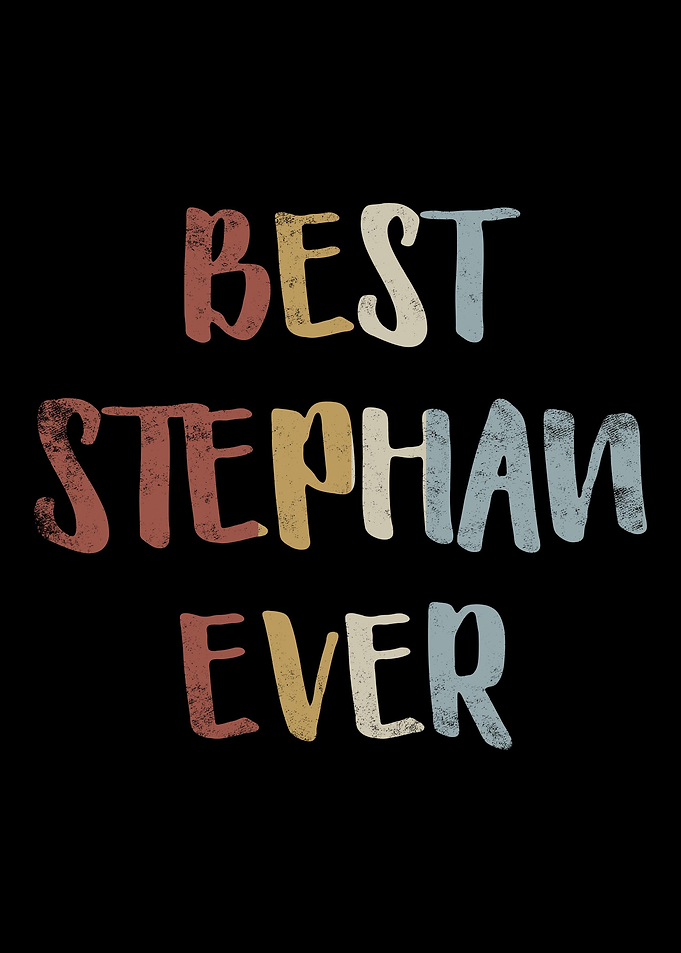 Best Stephan Ever