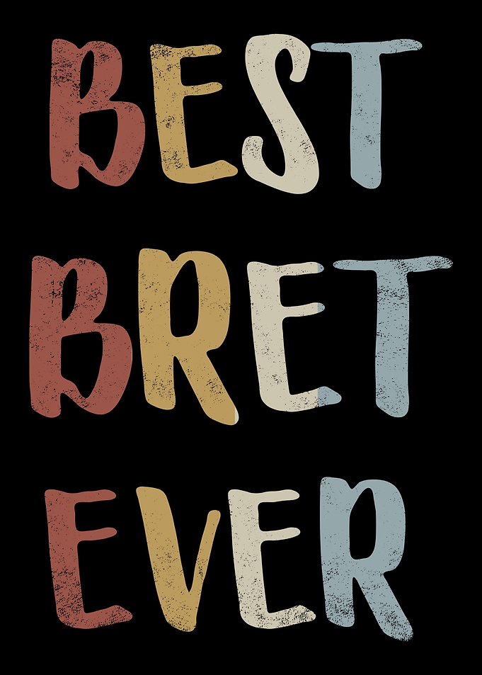 Best Bret Ever