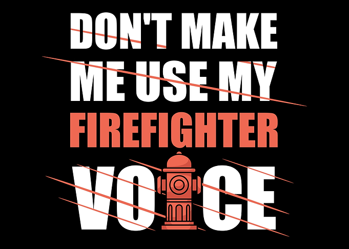 Firefighter Voice Fireman