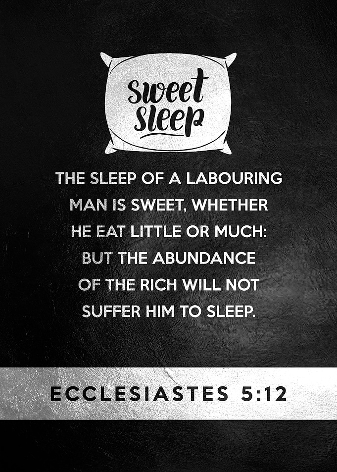 Ecclesiastes 5 12